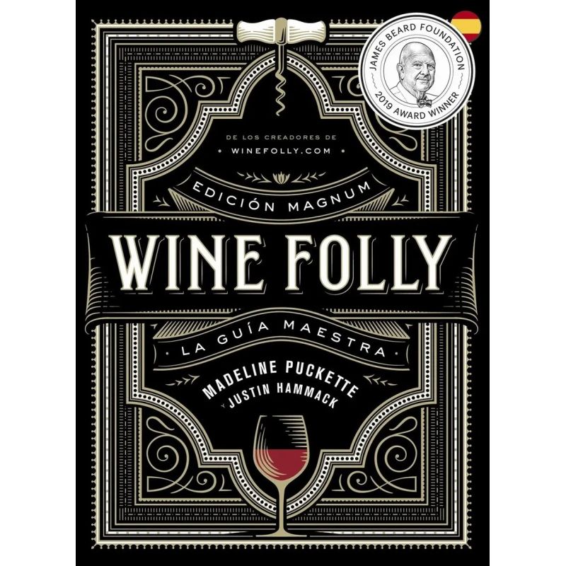 WINE FOLLY - LA GUIA MAESTRA - EDICION MAGNUM - TD (Nuevo)