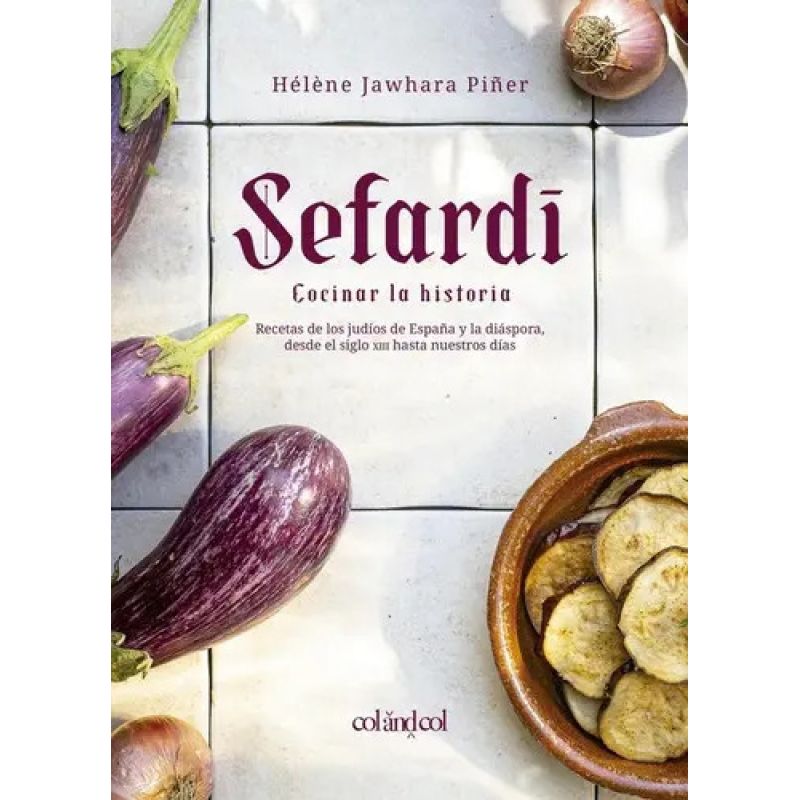 SEFARDI - COCINAR LA HISTORIA - TD (Nuevo)