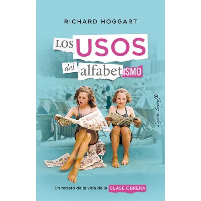USOS DEL ALFABETISMO, LOS - UN RETRATO DE LA VIDA DE LA CLASE OBRERA (Nuevo)