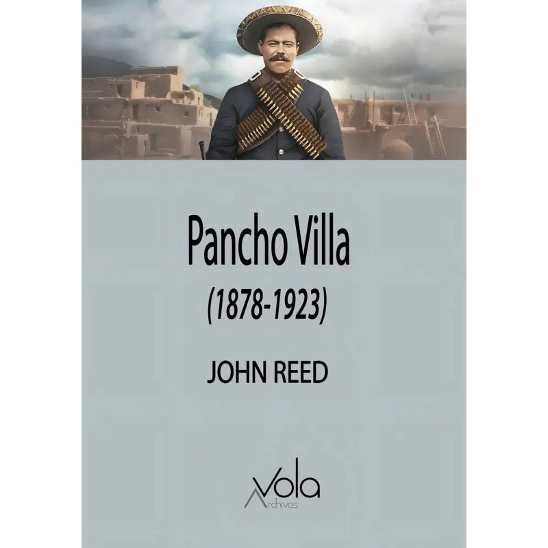 PANCHO VILLA (1878-1923) (Nuevo)