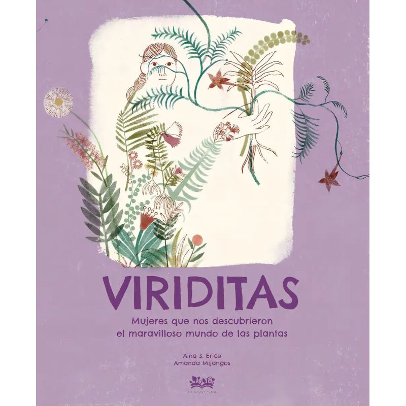 VIRIDITAS - MUJERES QUE NOS DESCUBRIERON EL MARAVILLOSO MUNDO DE LAS PLANTAS - TD (Nuevo)