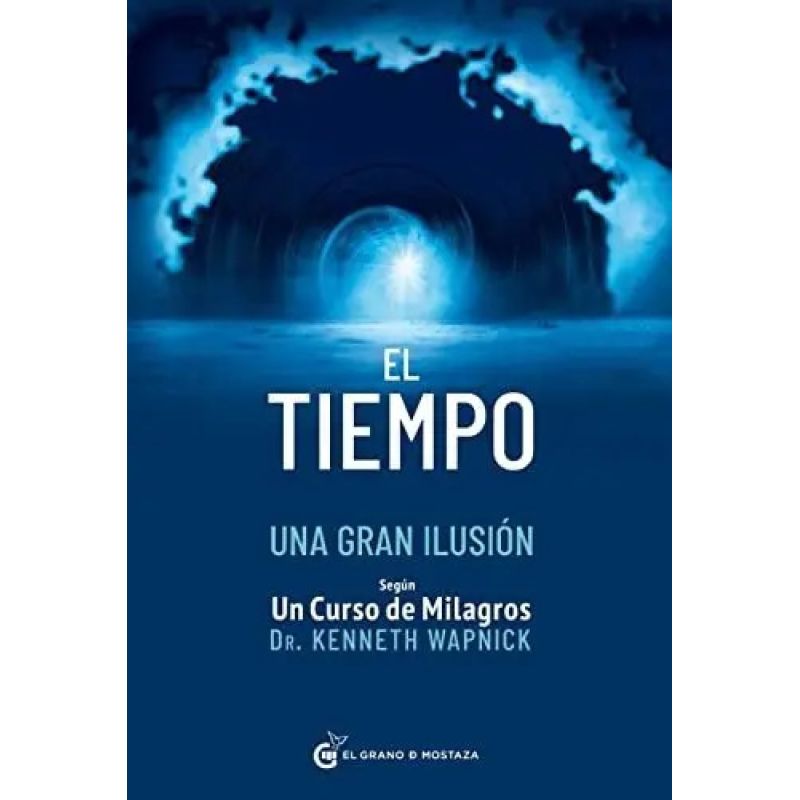 TIEMPO, EL - UNA GRAN ILUSION (Nuevo)