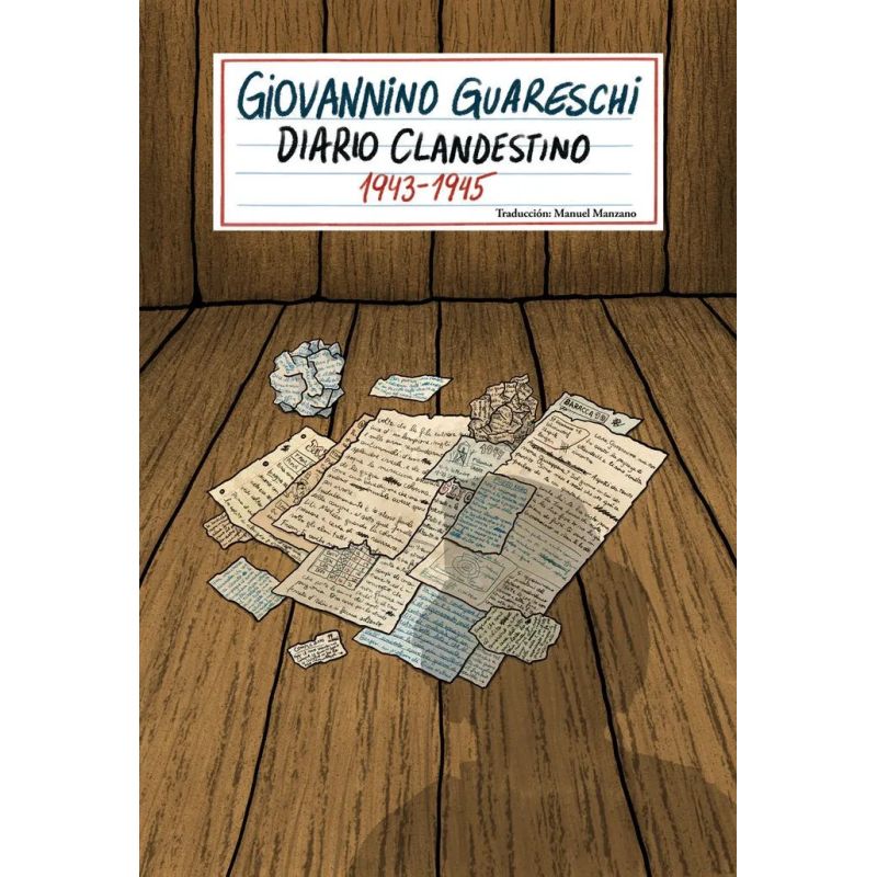 DIARIO CLANDESTINO 1943 - 1945 - ESCALONES 16 (Nuevo)