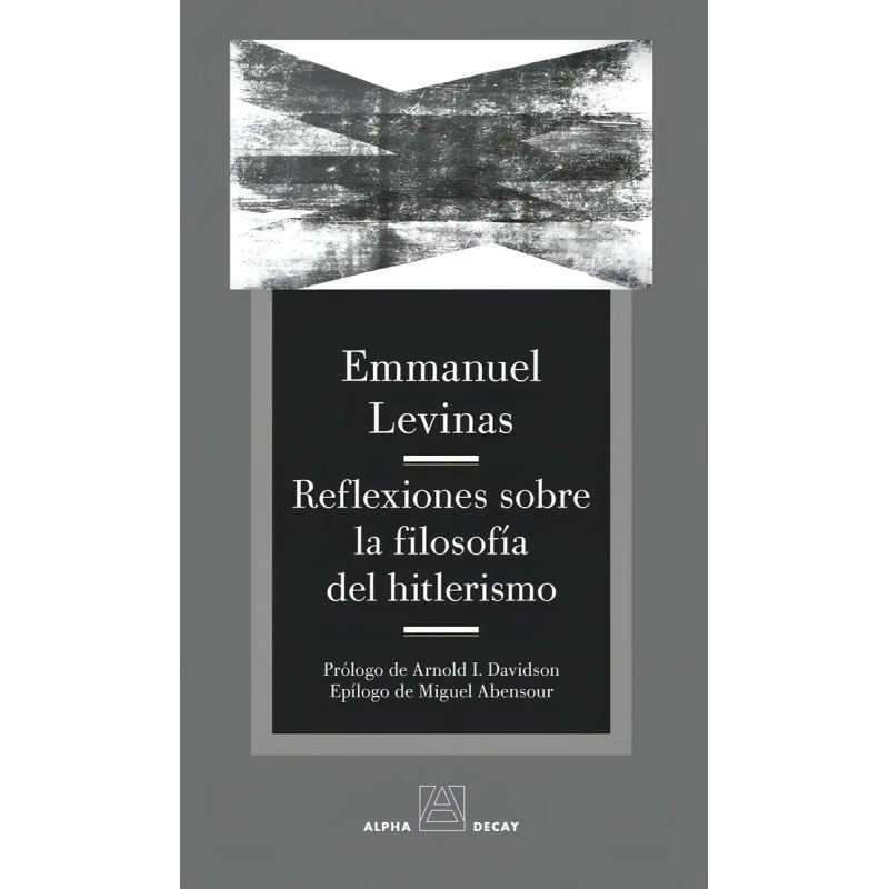 REFLEXIONES SOBRE LA FILOSOFIA DEL HITLERISMO (Nuevo)