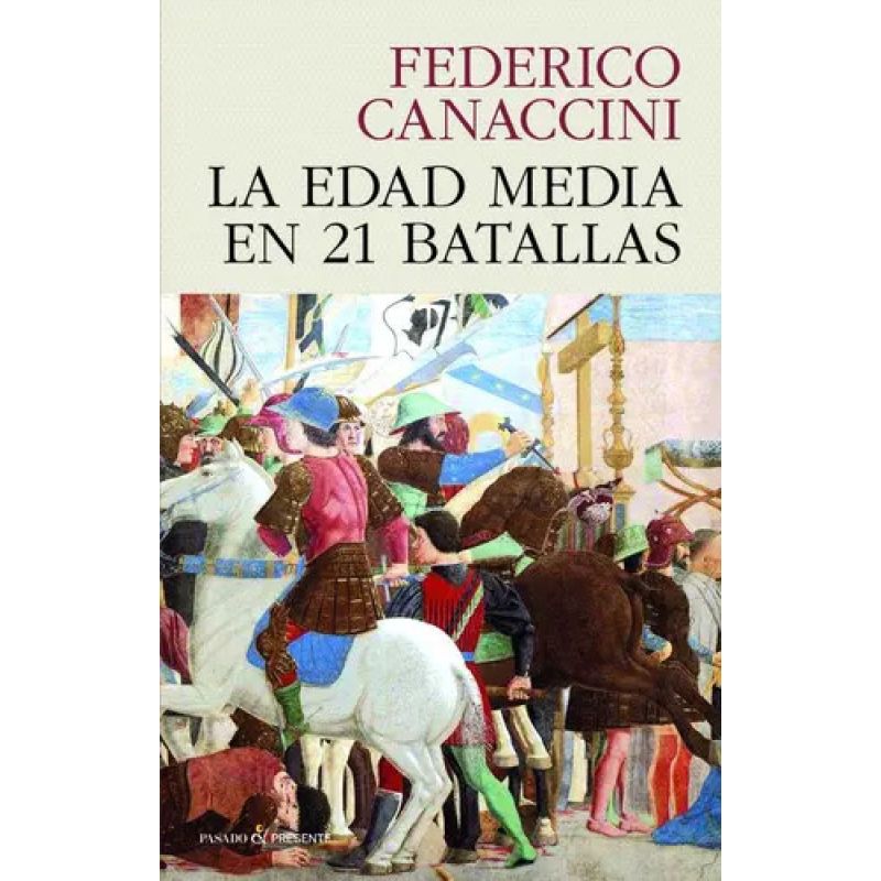 EDAD MEDIA EN 21 BATALLAS, LA - TD (Nuevo)