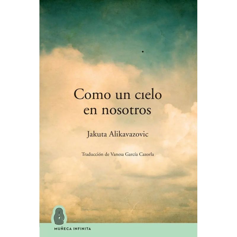 COMO UN CIELO EN NOSOTROS (Nuevo)