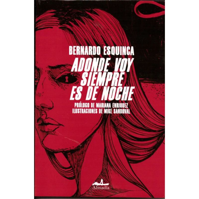ADONDE VOY SIEMPRE ES DE NOCHE (Nuevo)