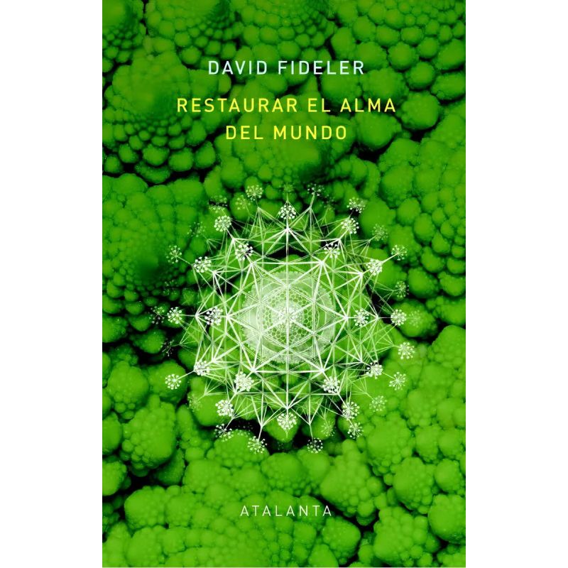 RESTAURAR EL ALMA DEL MUNDO - TD (Nuevo)