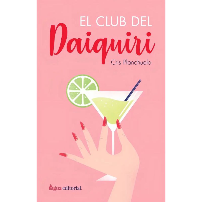 CLUB DEL DAIQUIRI, EL (Nuevo)