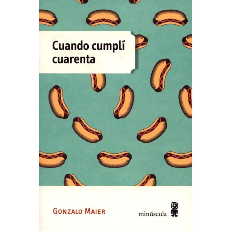 CUANDO CUMPLI CUARENTA (Nuevo)