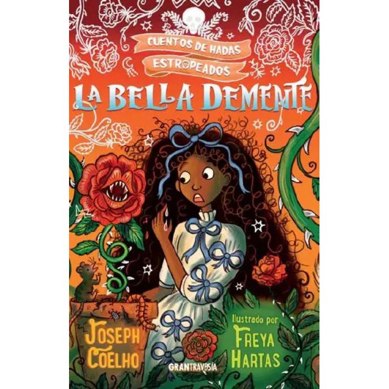 BELLA DEMENTE, LA - CUENTOS DE HADAS ESTROPEADOS (Nuevo)