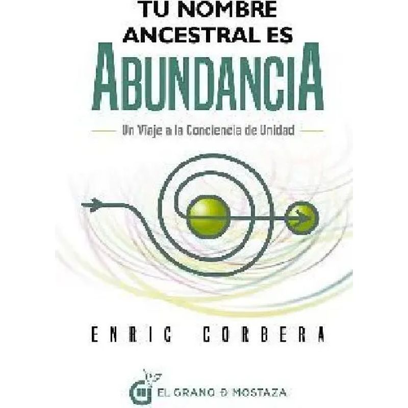 TU NOMBRE ANCESTRAL ES ABUNDANCIA (Nuevo)