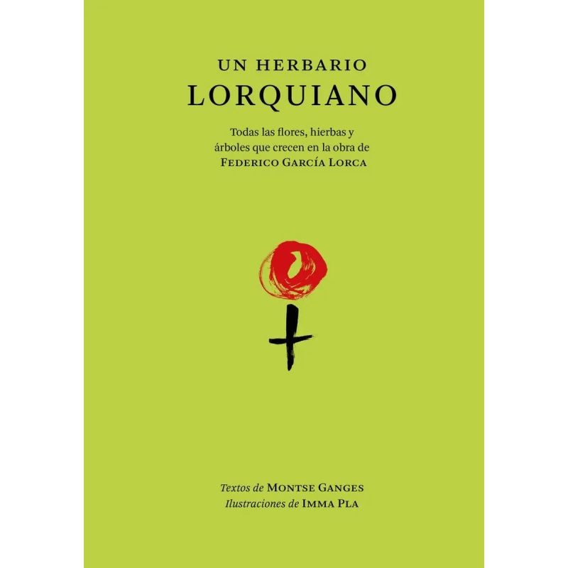 UN HERBARIO LORQUIANO (Nuevo)