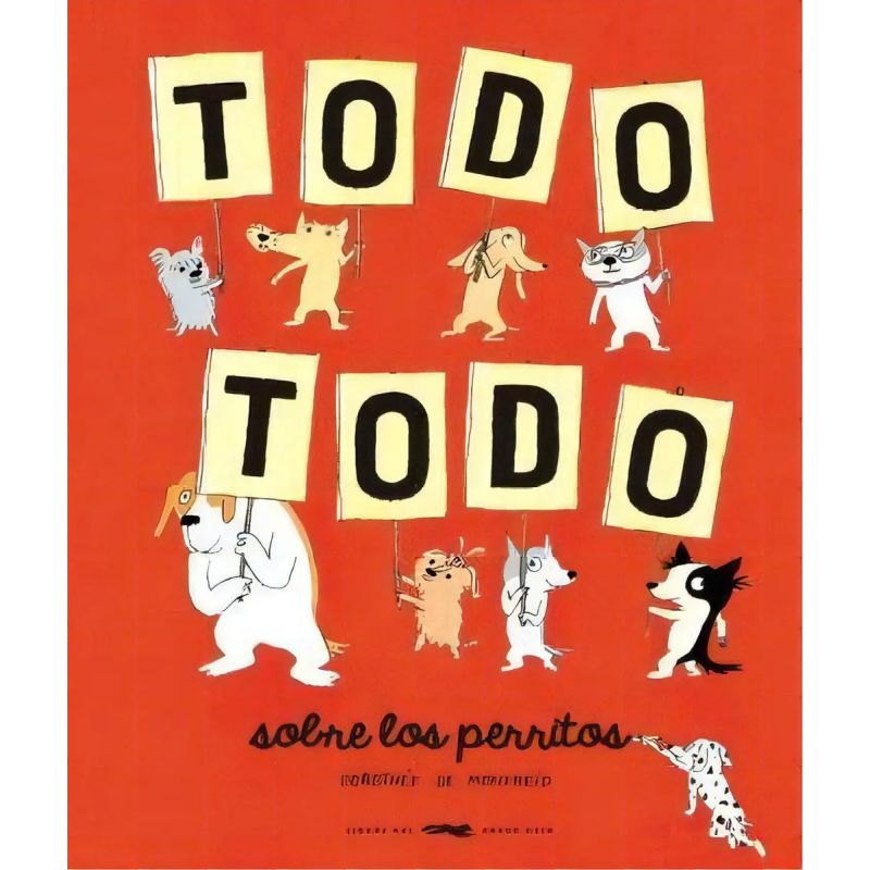 TODO TODO SOBRE LOS PERRITOS (Nuevo)