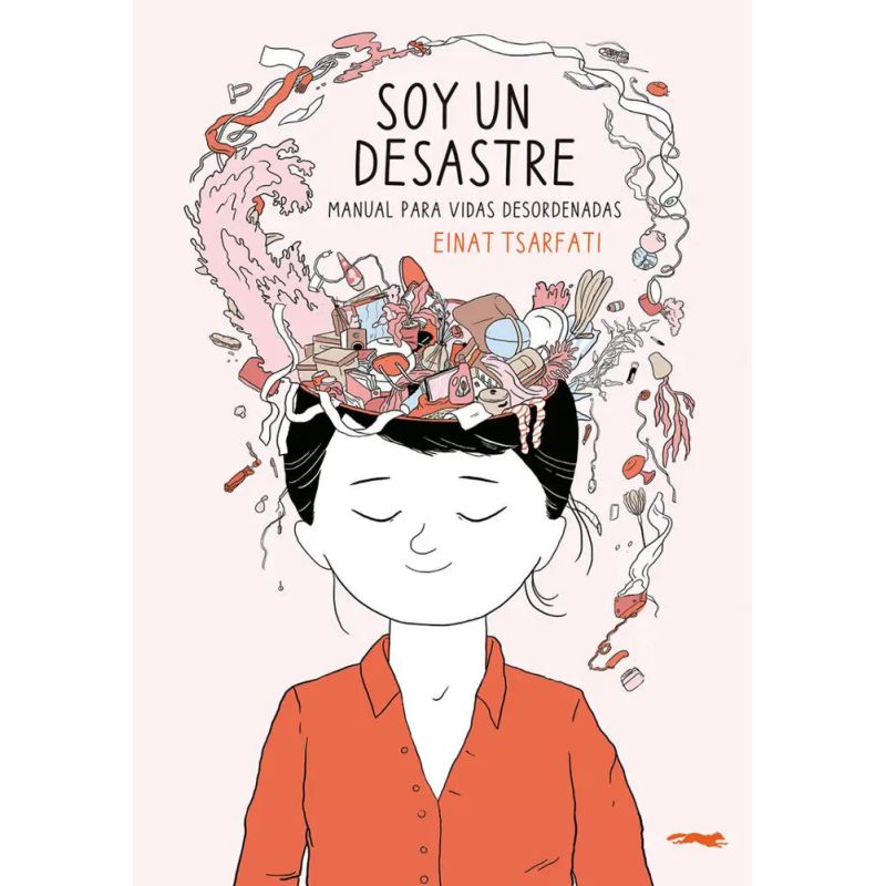 SOY UN DESASTRE - MANUAL PARA VIDAS DESORDENADAS - TD (Nuevo)