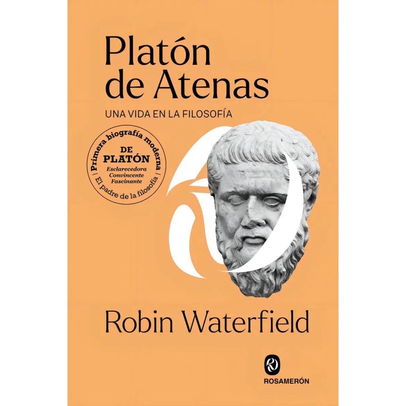 PLATON DE ATENAS - UNA VIDA EN LA FILOSOFIA (Nuevo)