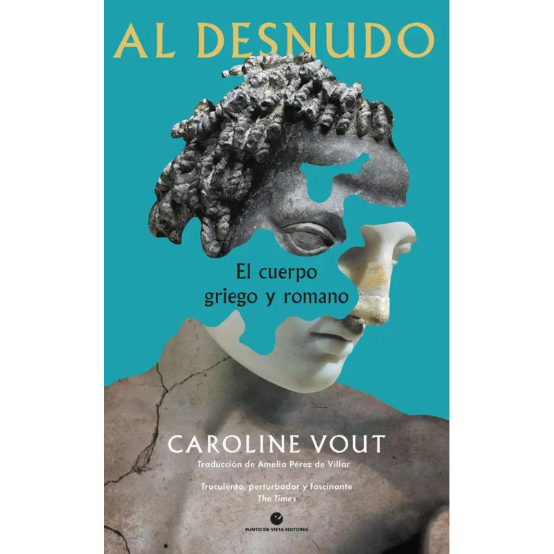 AL DESNUDO - EL CUERPO GRIEGO Y ROMANO (Nuevo)