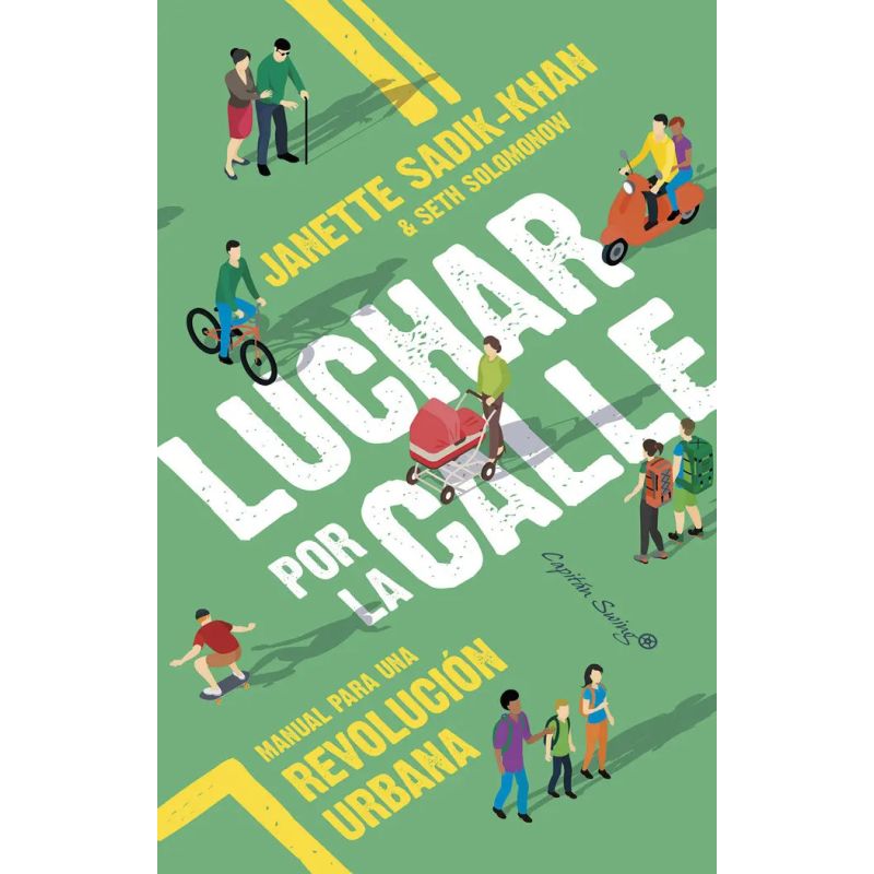 LUCHAS POR LA CALLE - MANUAL PARA UNA REVOLUCION URBANA (Nuevo)