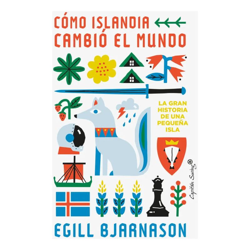 COMO ISLANDIA CAMBIO EL MUNDO - LA GRAN HISTORIA DE UNA PEQUEÑA ISLA (Nuevo)