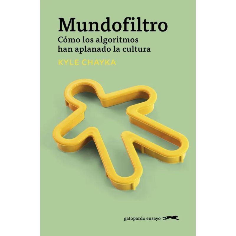MUNDOFILTRO - COMO LOS ALGORITMOS HAN APLANADO LA CULTURA (Nuevo)
