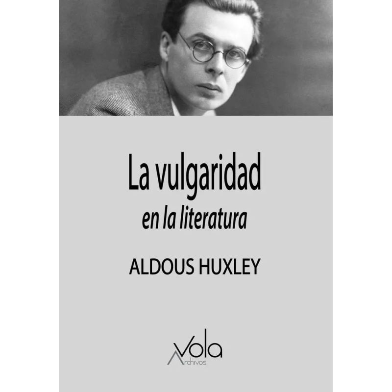 VULGARIDAD EN LA LITERATURA, LA (Nuevo)
