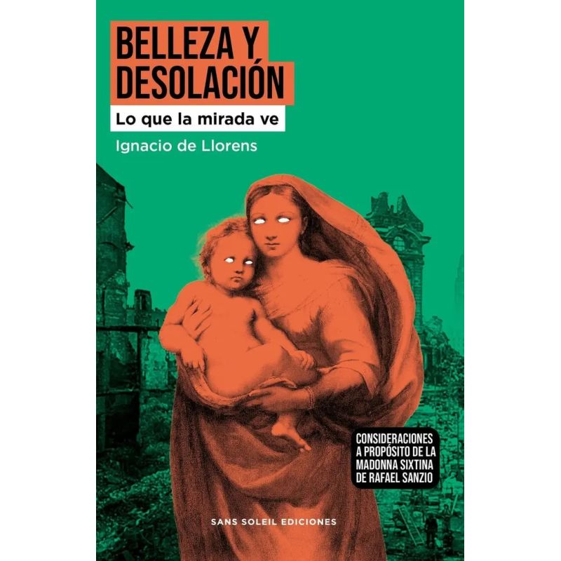 BELLEZA Y DESOLACION - LO QUE LA MIRADA VE (Nuevo)