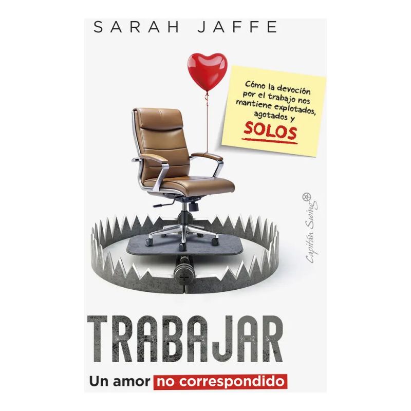 TRABAJAR - UN AMOR NO CORRESPONDIDO (Nuevo)