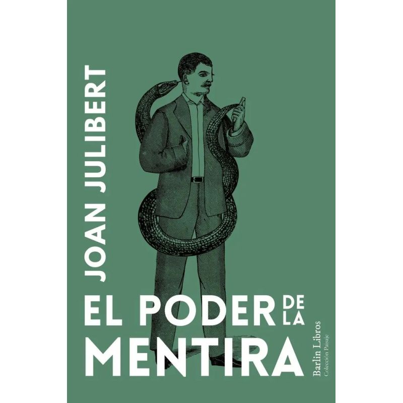 PODER DE LA MENTIRA, EL (Nuevo)