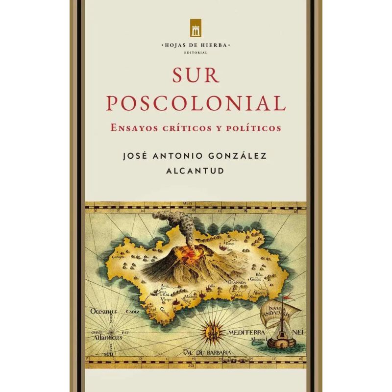 SUR POSCOLONIAL - ENSAYOS CRITICOS Y POLITICOS (Nuevo)