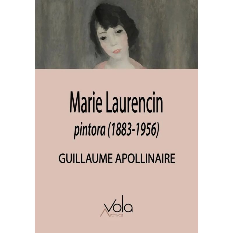 MARIE LAURENCIN - PINTORA (1883-1956) (Nuevo)