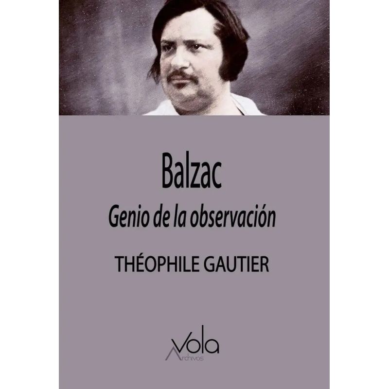 BALZAC - GENIO DE LA OBSERVACION (Nuevo)