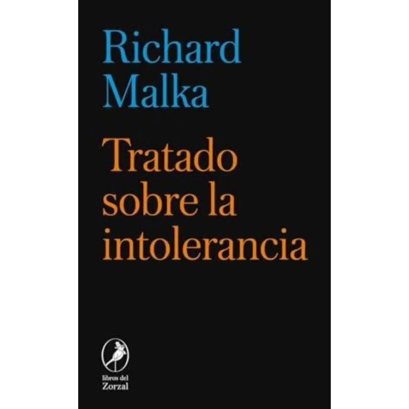 TRATADO SOBRE LA INTOLERANCIA (Nuevo)