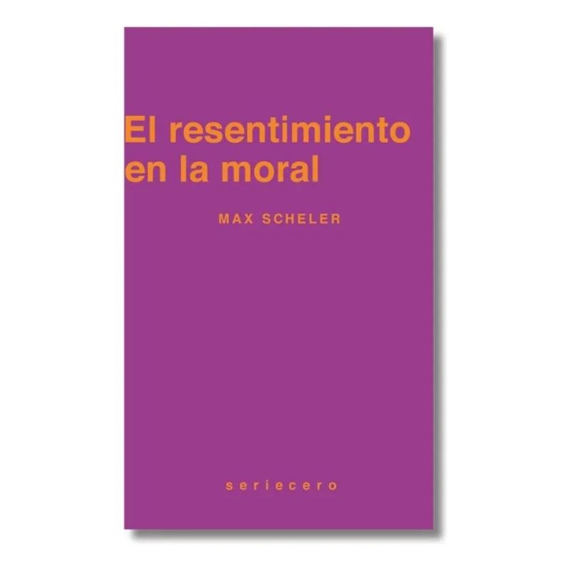 RESENTIMIENTO DE LA MORAL, EL (Nuevo)