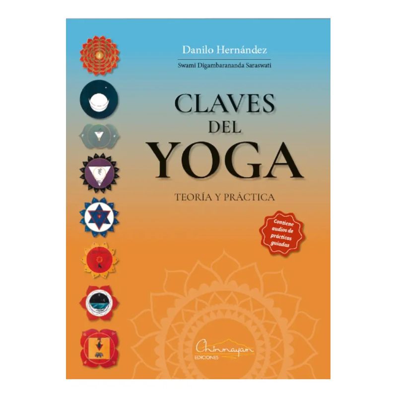 CLAVES DEL YOGA - TEORIA Y PRACTICA (Nuevo)