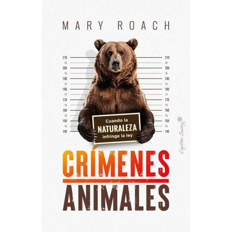 CRIMENES ANIMALES - CUANDO LA NATURALEZA INFRINGE LA LEY (Nuevo)