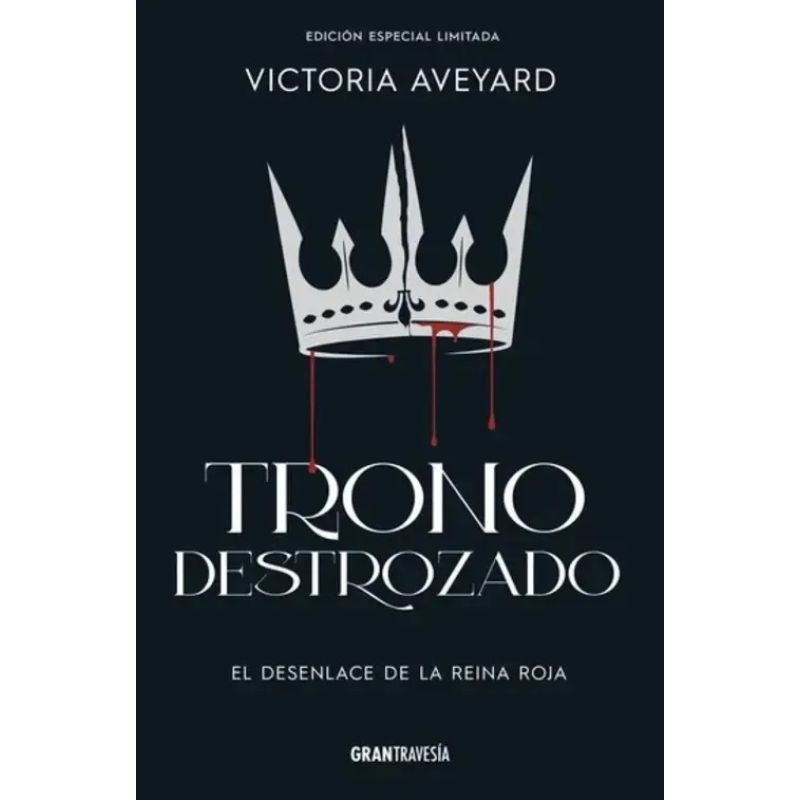 TRONO DESTROZADO - ED. ESPECIAL LIMITADA - REINA ROJA (Nuevo)