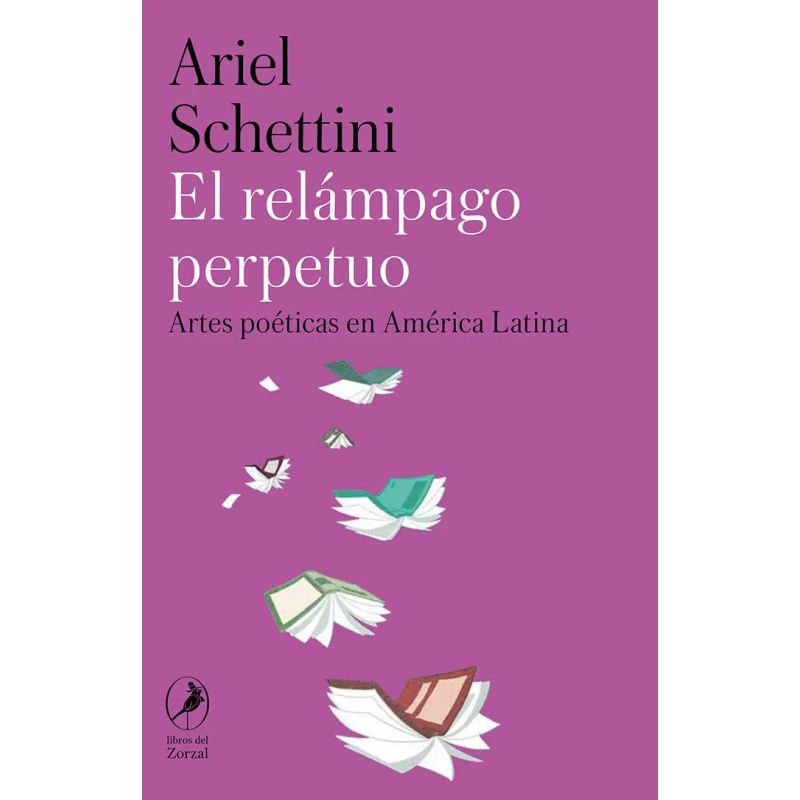RELAMPAGO PERPETUO, EL - ARTES POETICAS EN AMERICA LATINA (Nuevo)