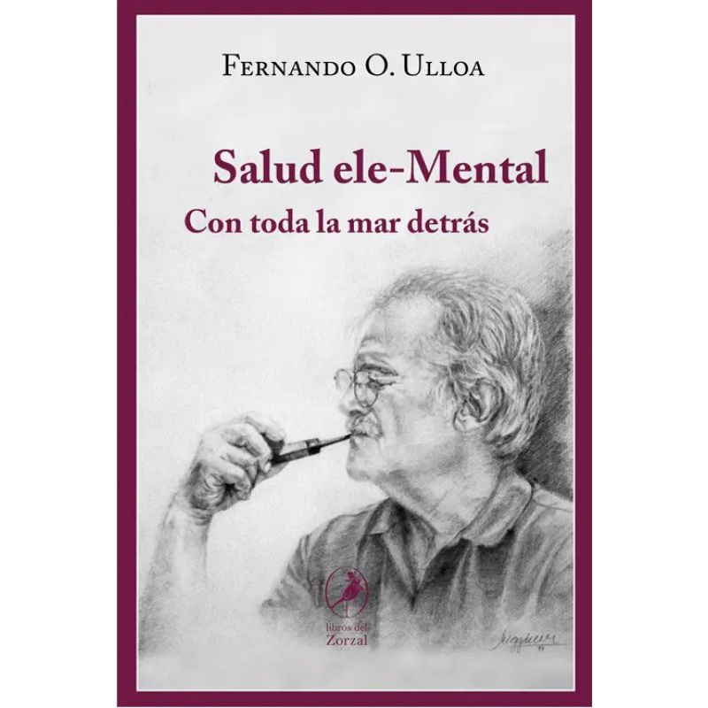 SALUD ELE-MENTAL - CON TODA LA MAR ATRAS (Nuevo)