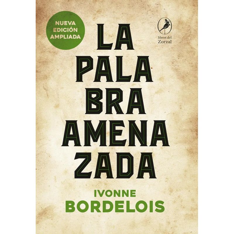 PALABRA AMENAZADA, LA - N/ED. AMPLIADA (Nuevo)