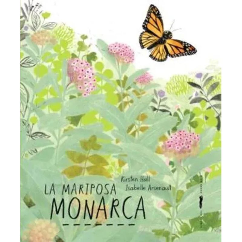 MARIPOSA MONARCA, LA - TD (Nuevo)