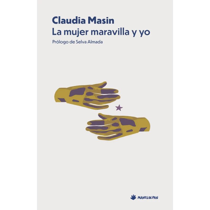 MUJER MARAVILLA Y YO, LA (Nuevo)