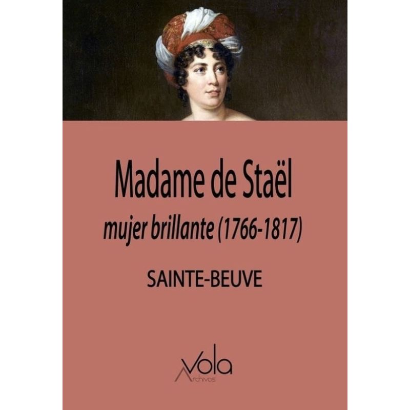 MADAME DE STAEL MUJER BRILLANTE (1766-1817) (Nuevo)