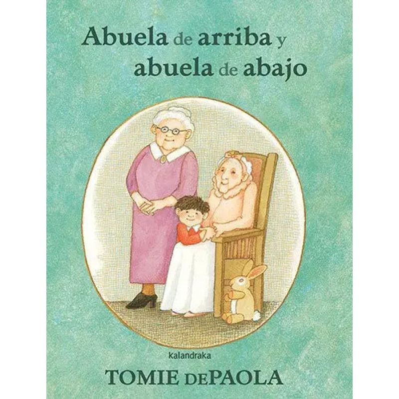 ABUELA DE ARRIBA Y ABUELA DE ABAJO - TD (Nuevo)