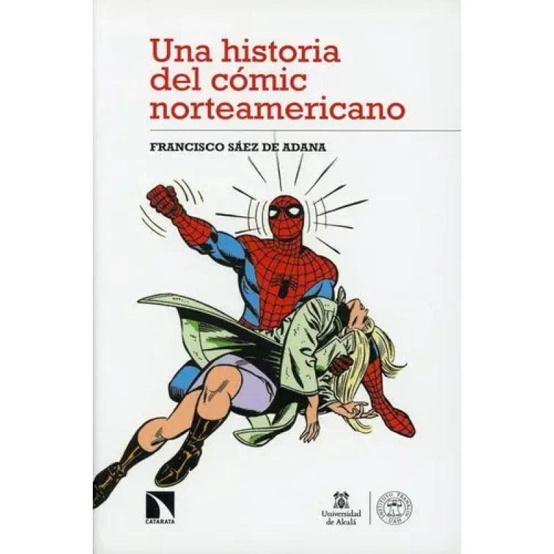 UNA HISTORIA DEL COMIC NORTEAMERICANO (Nuevo)