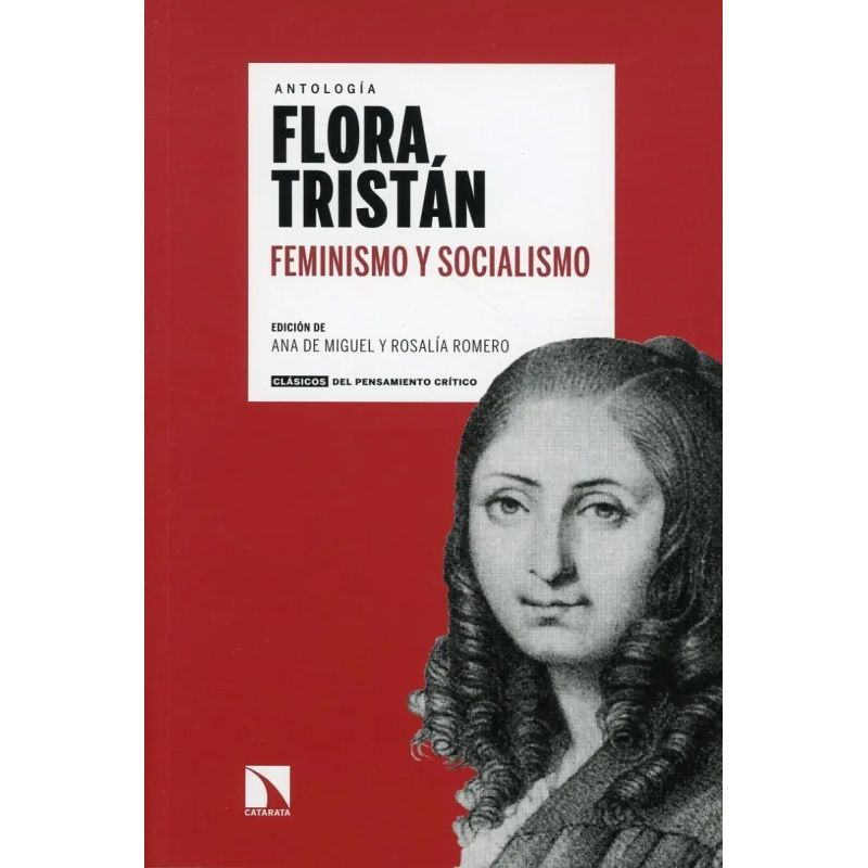 FLORA TRISTAN - FEMINISMO Y SOCIALISMO - ANTOLOGIA (Nuevo)