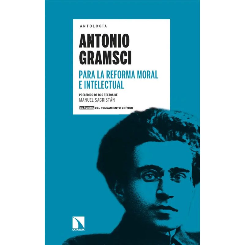 ANTONIO GRAMSCI - ANTOLOGIA (Nuevo)