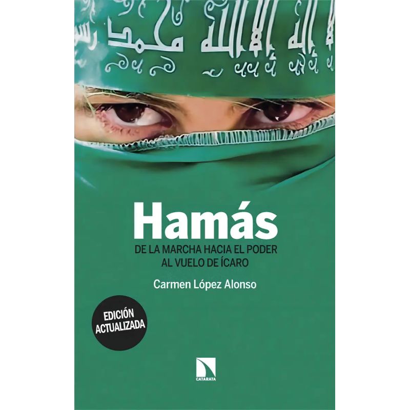 HAMAS - DE LA MARCHA HACIA PODER AL VUELO DE ICARO - ED. ACTUALIZADA (Nuevo)