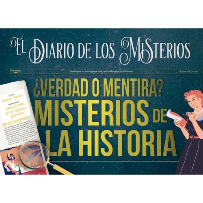 VERDAD O MENTIRA? - MISTERIOS DE LA HISTORIA - TD (Nuevo)