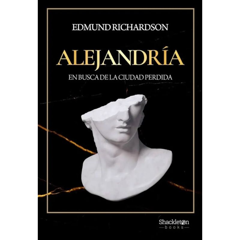 ALEJANDRIA - EN BUSCA DE LA CIUDAD PERDIDA (Nuevo)