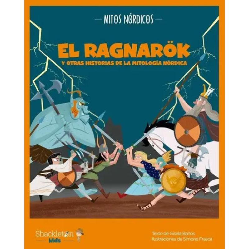 RAGNAROK Y OTRAS HISTORIAS DE LA MITOLOGIA NORDICA, EL - TD (Nuevo)